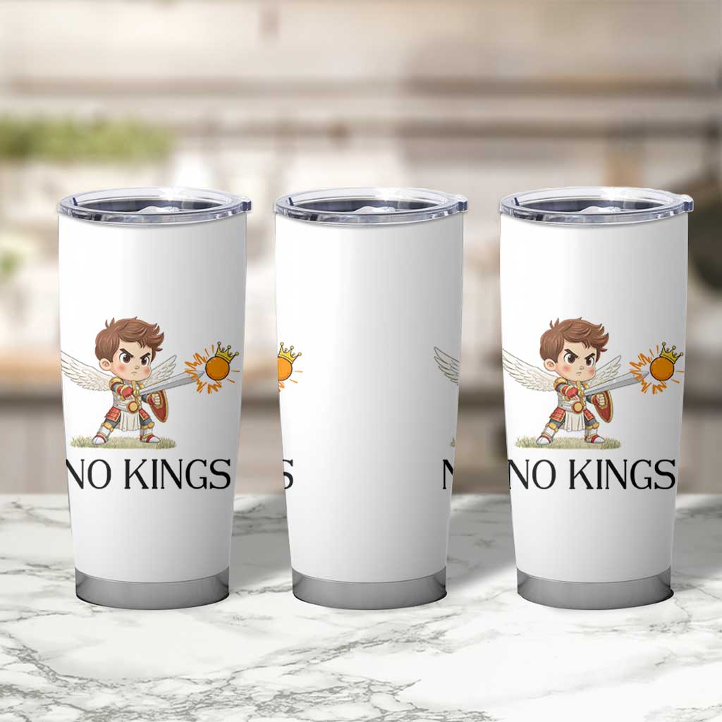 No Kings Tumbler Cup Funny Saint Michael Topples The Crown