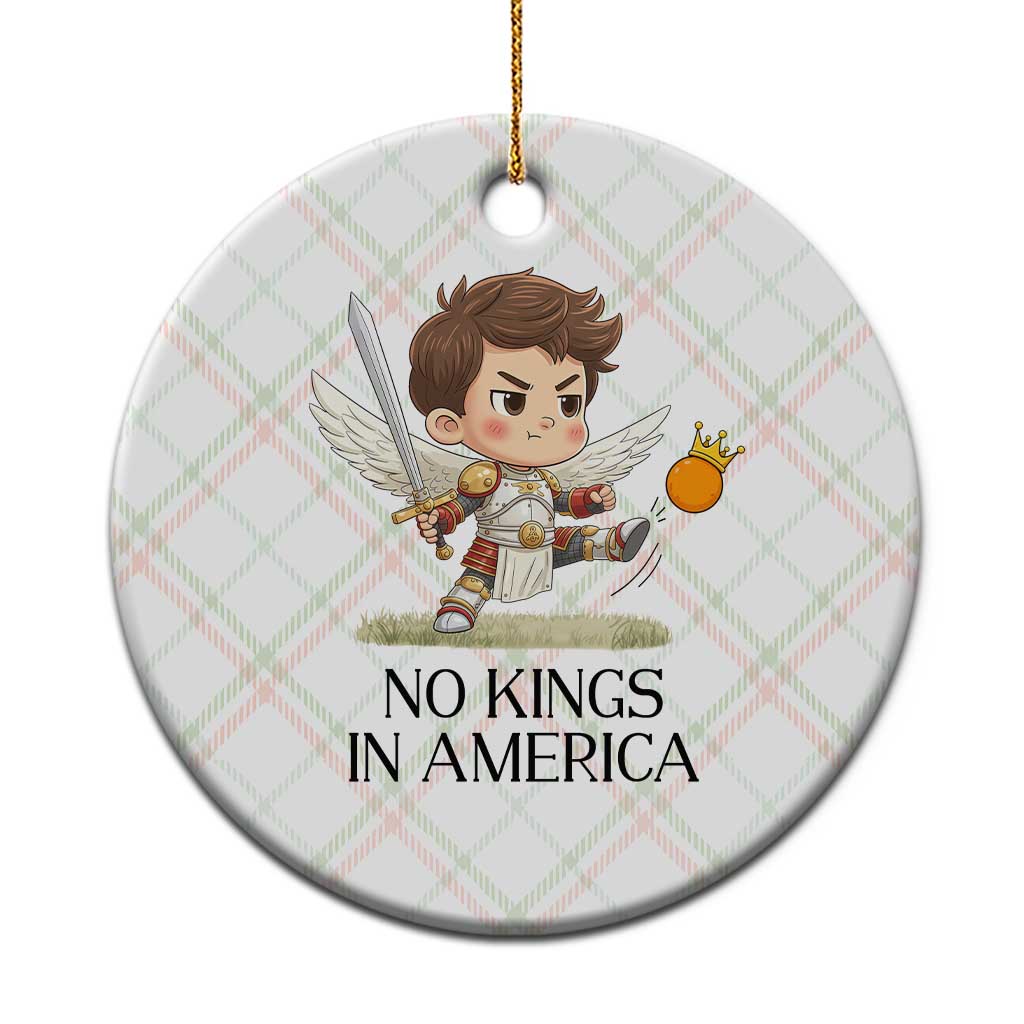 No Kings In America Ceramic Ornament Funny Saint Michael Kicking Crown
