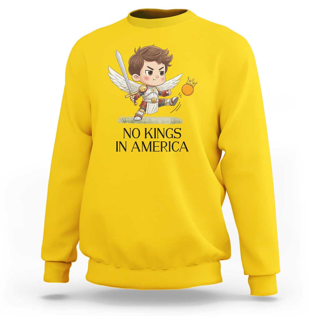 No Kings In America Sweatshirt Funny Saint Michael Kicking Crown