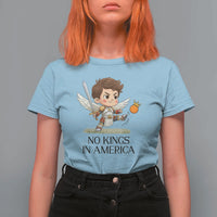 No Kings In America T Shirt For Women Funny Saint Michael Kicking Crown