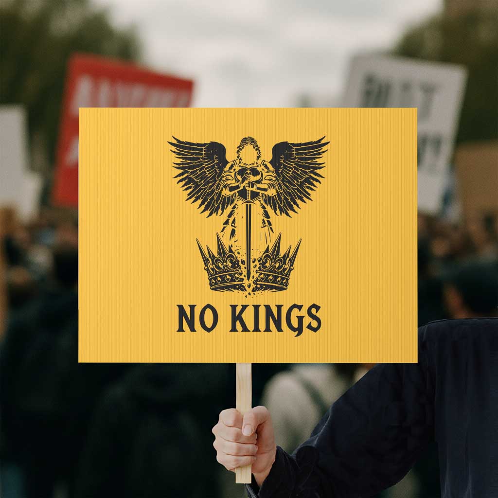 No Kings Protest Sign St Michael Archangel Victory Over Tyranny