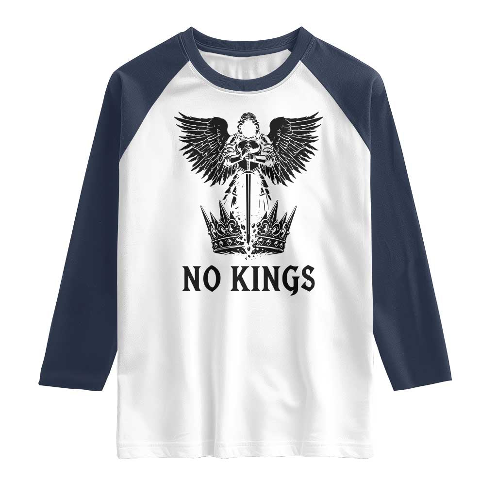 No Kings Raglan Shirt St Michael Archangel Victory Over Tyranny