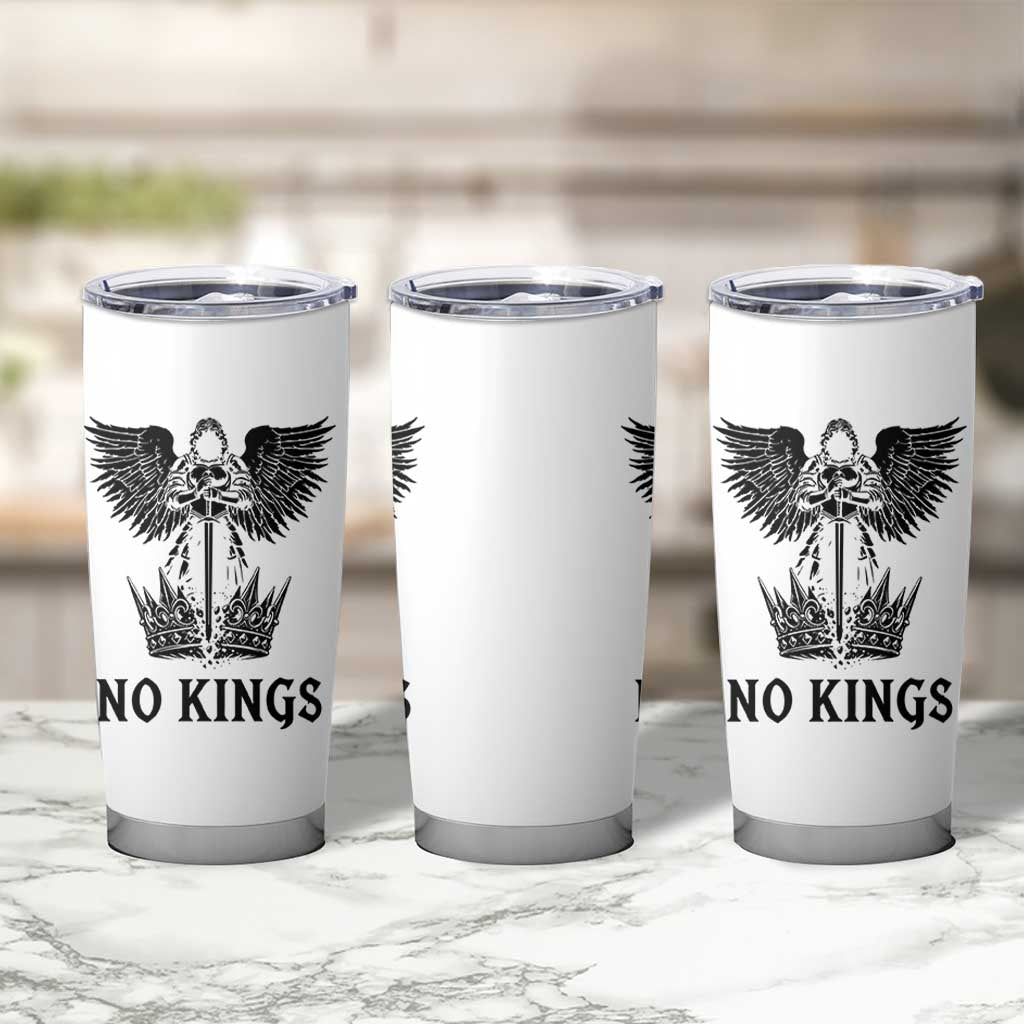 No Kings Tumbler Cup St Michael Archangel Victory Over Tyranny