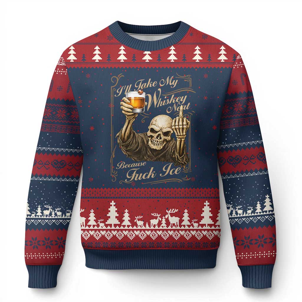 Skeleton Whiskey Ugly Christmas Sweater I Will Take My Whiskey Neat No Ice