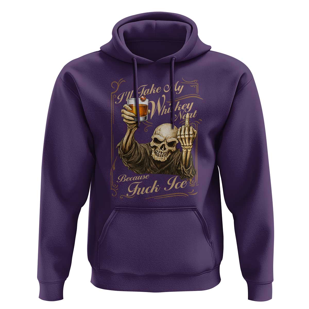 Skeleton Whiskey Hoodie I Will Take My Whiskey Neat No Ice