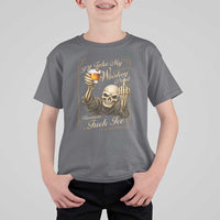 Skeleton Whiskey T Shirt For Kid I Will Take My Whiskey Neat No Ice