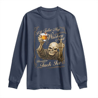Skeleton Whiskey Long Sleeve Shirt I Will Take My Whiskey Neat No Ice