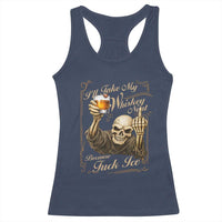 Skeleton Whiskey Racerback Tank Top I Will Take My Whiskey Neat No Ice