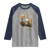 Skeleton Whiskey Raglan Shirt I Will Take My Whiskey Neat No Ice