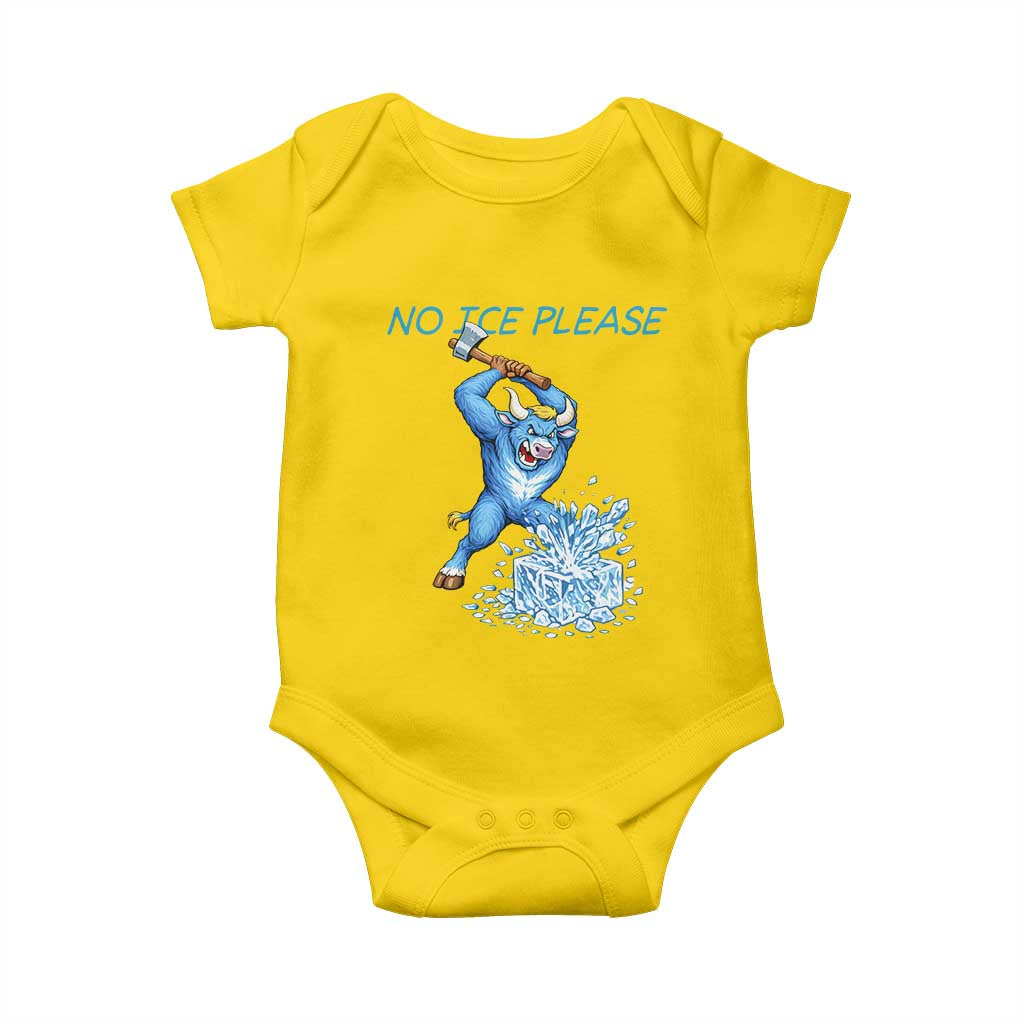 No Ice Please Baby Onesie Funny Babe The Blue Ox Minnesota Folklore