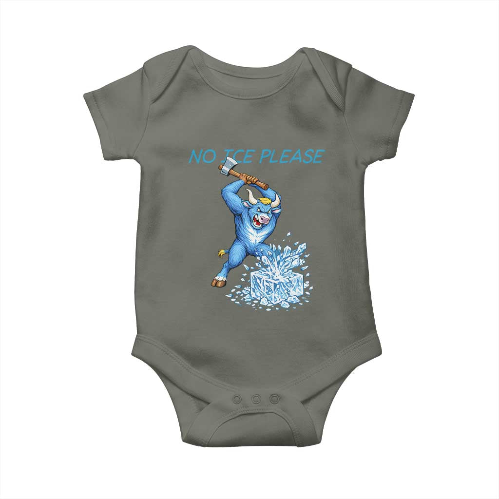 No Ice Please Baby Onesie Funny Babe The Blue Ox Minnesota Folklore