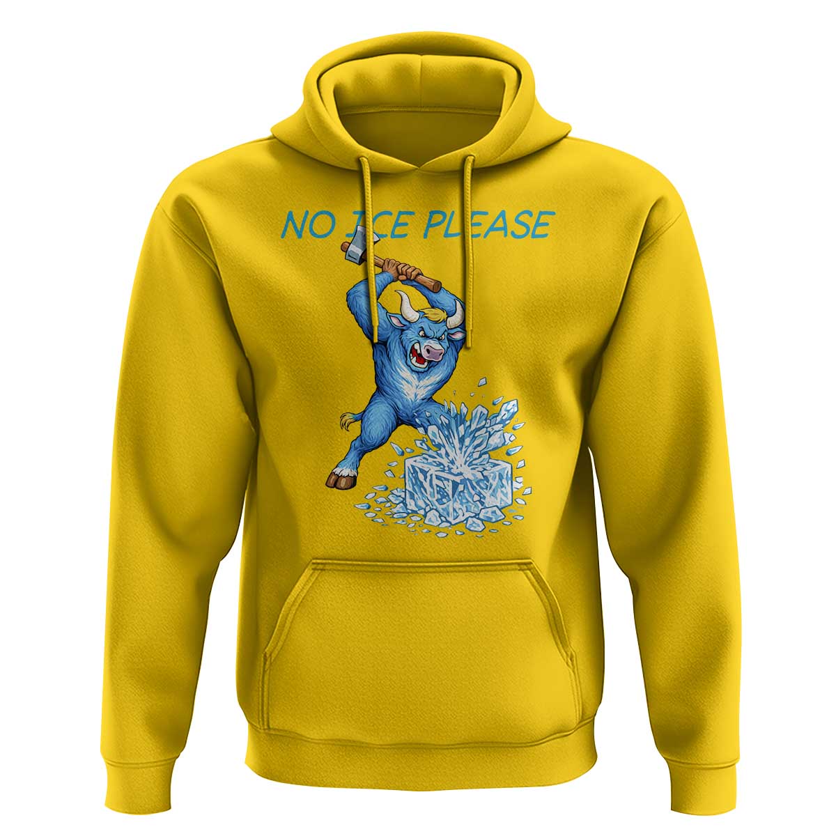 No Ice Please Hoodie Funny Babe The Blue Ox Minnesota Folklore