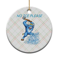 No Ice Please Ceramic Ornament Funny Babe The Blue Ox Minnesota Folklore
