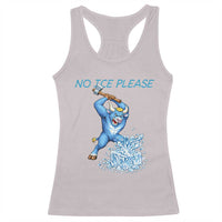 No Ice Please Racerback Tank Top Funny Babe The Blue Ox Minnesota Folklore