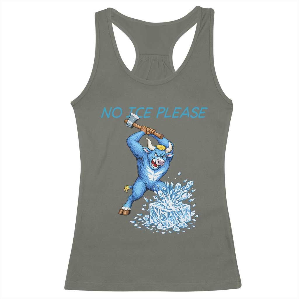 No Ice Please Racerback Tank Top Funny Babe The Blue Ox Minnesota Folklore