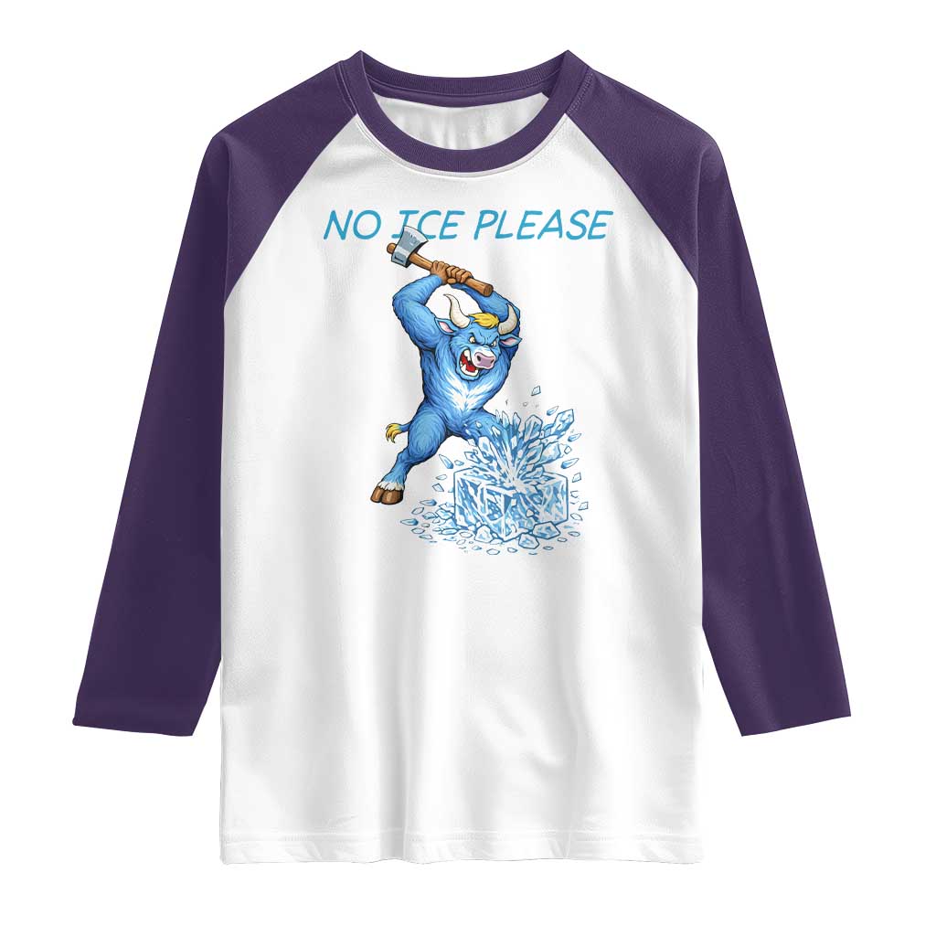 No Ice Please Raglan Shirt Funny Babe The Blue Ox Minnesota Folklore