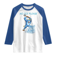 No Ice Please Raglan Shirt Funny Babe The Blue Ox Minnesota Folklore