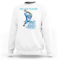 No Ice Please Sweatshirt Funny Babe The Blue Ox Minnesota Folklore