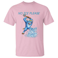 No Ice Please T Shirt Funny Babe The Blue Ox Minnesota Folklore