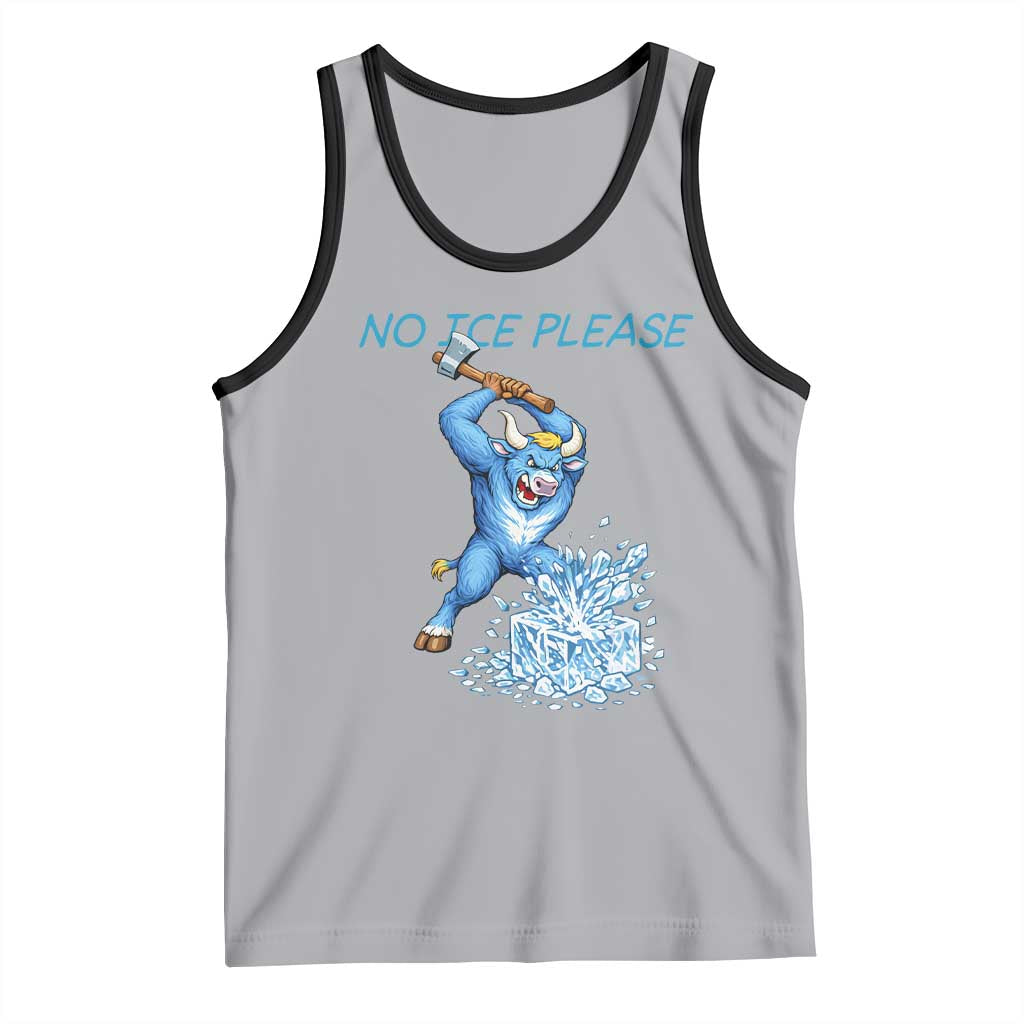 No Ice Please Tank Top Funny Babe The Blue Ox Minnesota Folklore