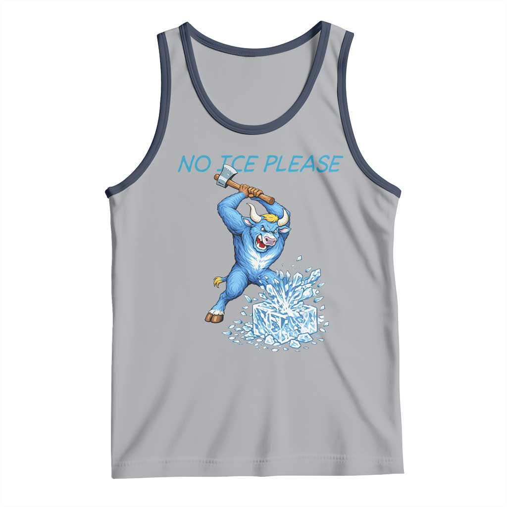 No Ice Please Tank Top Funny Babe The Blue Ox Minnesota Folklore