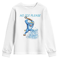 No Ice Please Youth Sweatshirt Funny Babe The Blue Ox Minnesota Folklore