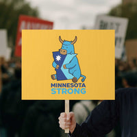 Minnesota Strong Protest Sign Blue Ox Midwest Folklore Heritage