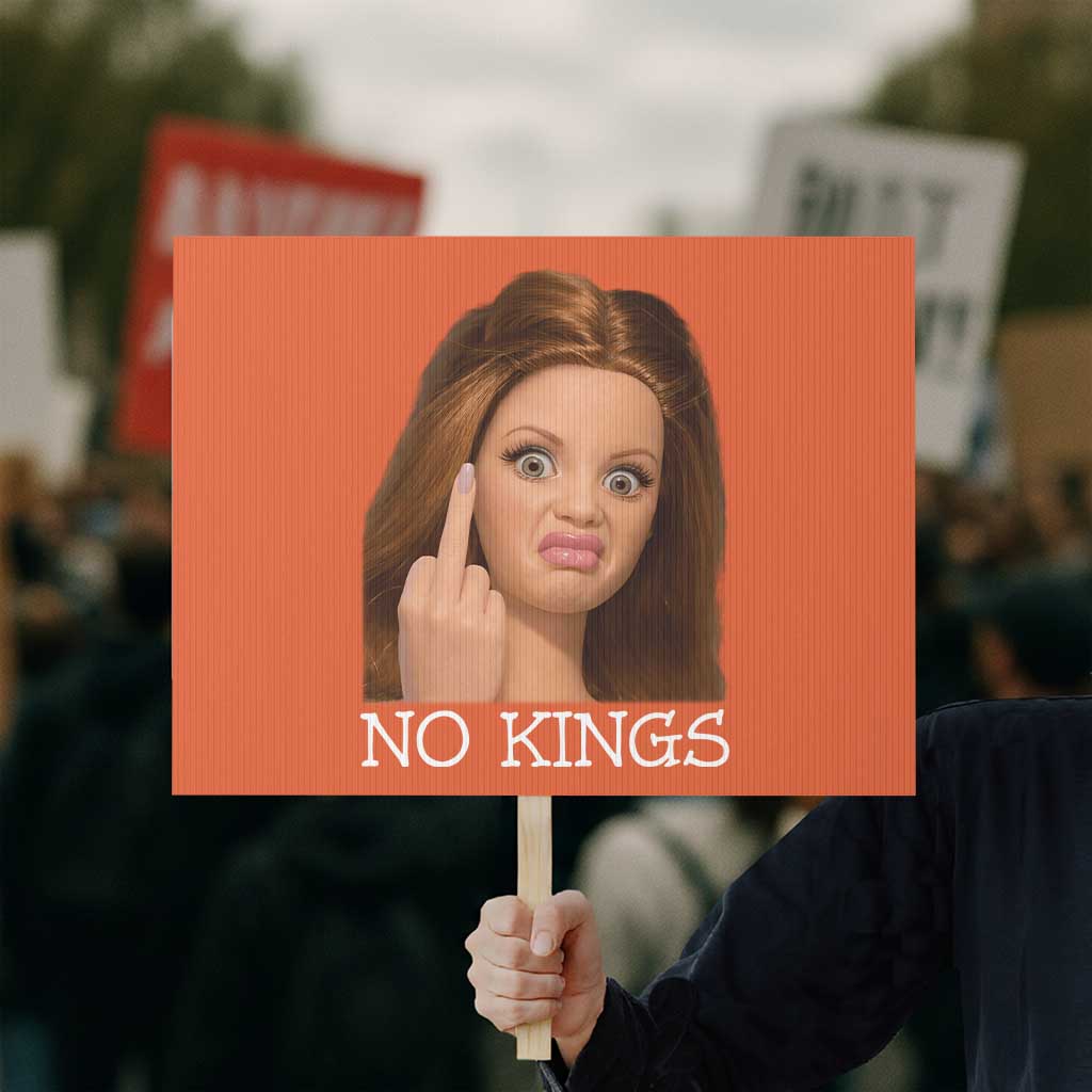 No Kings Protest Sign Funny Disgusted Doll Face Meme