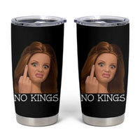 No Kings Tumbler Cup Funny Disgusted Doll Face Meme
