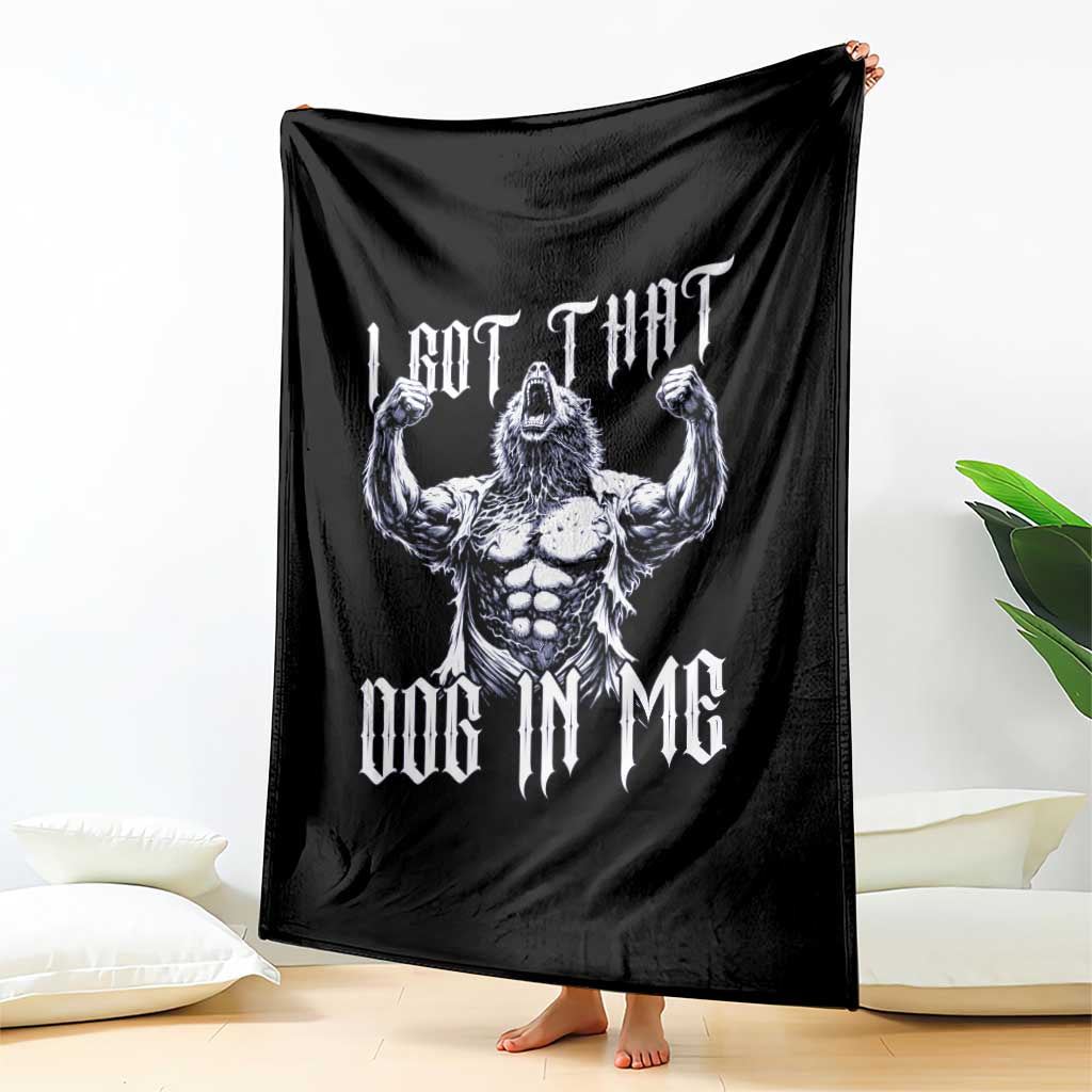 Funny Alpha Wolf Meme Throw Blanket I Got That Dog In Me