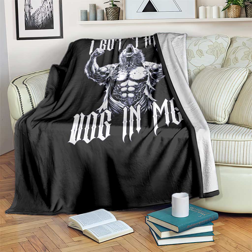 Funny Alpha Wolf Meme Throw Blanket I Got That Dog In Me