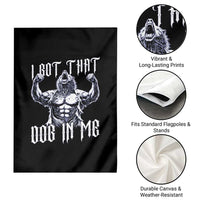 Funny Alpha Wolf Meme Garden Flag I Got That Dog In Me