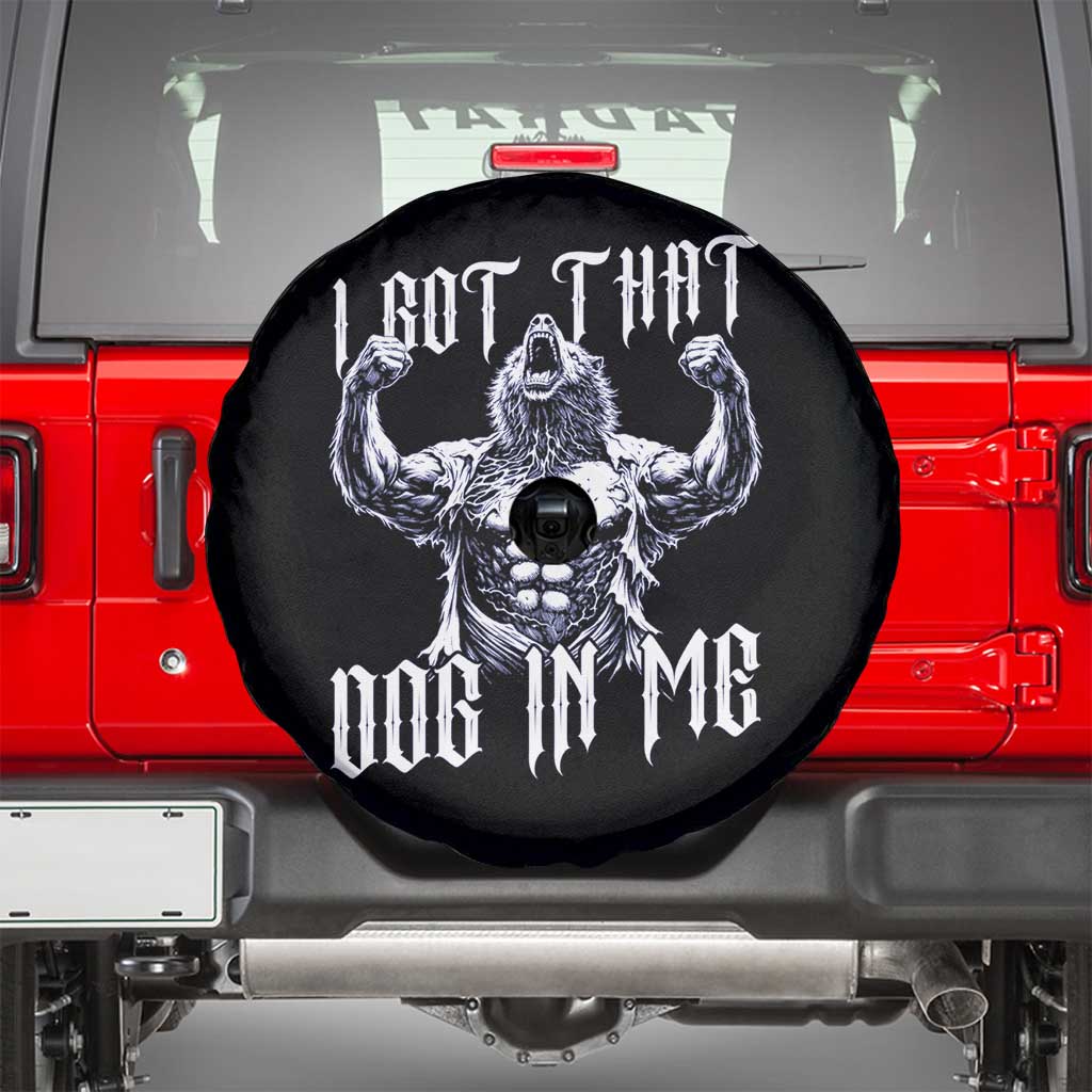 Funny Alpha Wolf Meme Spare Tire Cover I Got That Dog In Me
