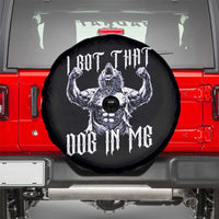 Funny Alpha Wolf Meme Spare Tire Cover I Got That Dog In Me