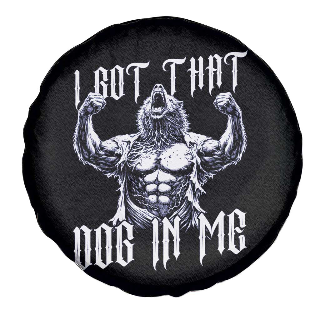 Funny Alpha Wolf Meme Spare Tire Cover I Got That Dog In Me