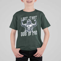 Funny Alpha Wolf Meme T Shirt For Kid I Got That Dog In Me