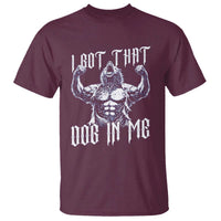 Funny Alpha Wolf Meme T Shirt I Got That Dog In Me