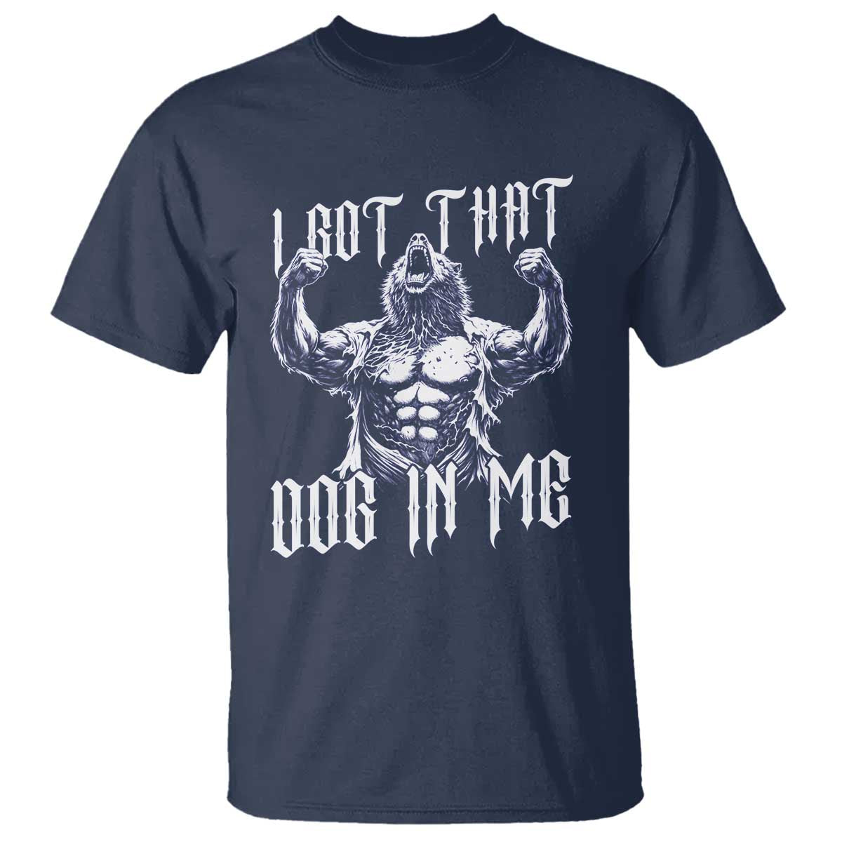 Funny Alpha Wolf Meme T Shirt I Got That Dog In Me