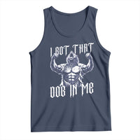 Funny Alpha Wolf Meme Tank Top I Got That Dog In Me
