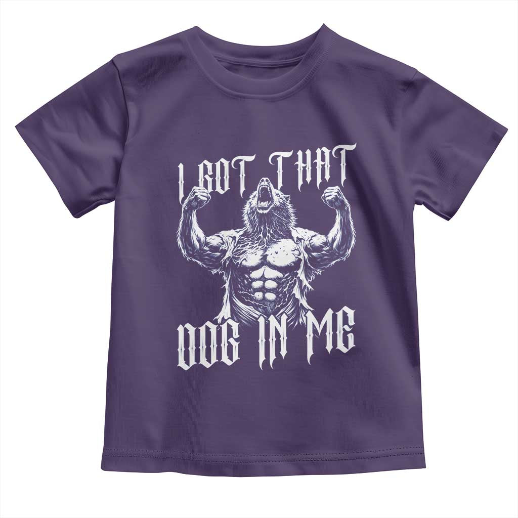 Funny Alpha Wolf Meme Toddler T Shirt I Got That Dog In Me