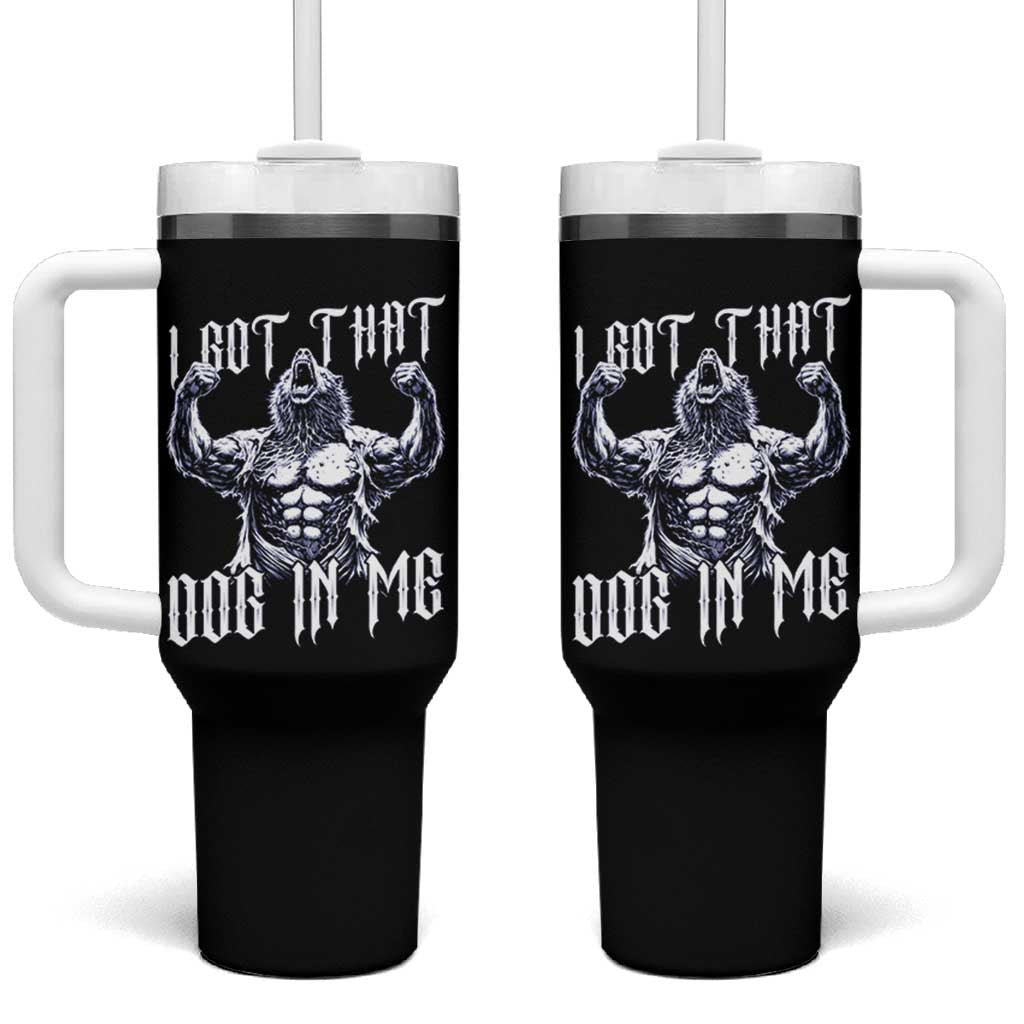 Funny Alpha Wolf Meme Tumbler With Handle I Got That Dog In Me
