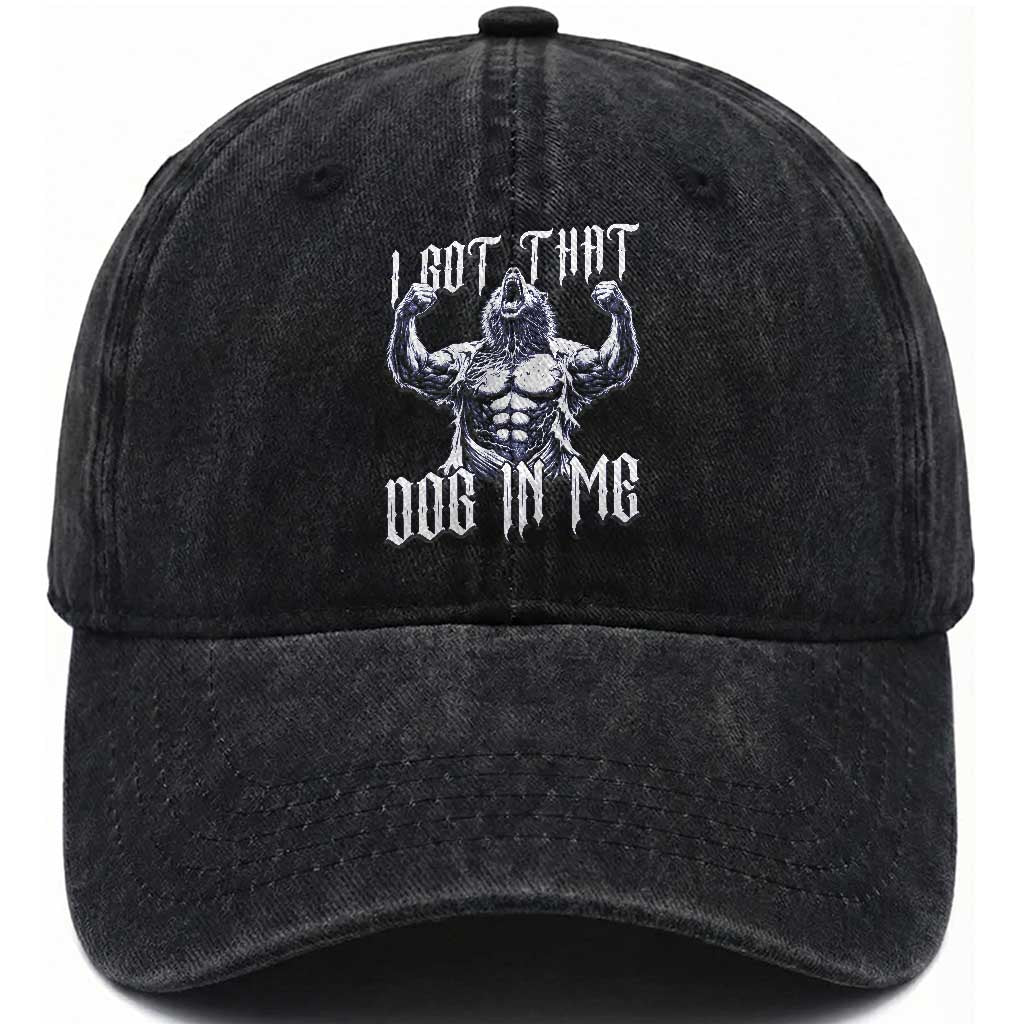 Funny Alpha Wolf Meme Washed Cotton Baseball Cap I Got That Dog In Me