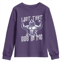 Funny Alpha Wolf Meme Youth Sweatshirt I Got That Dog In Me