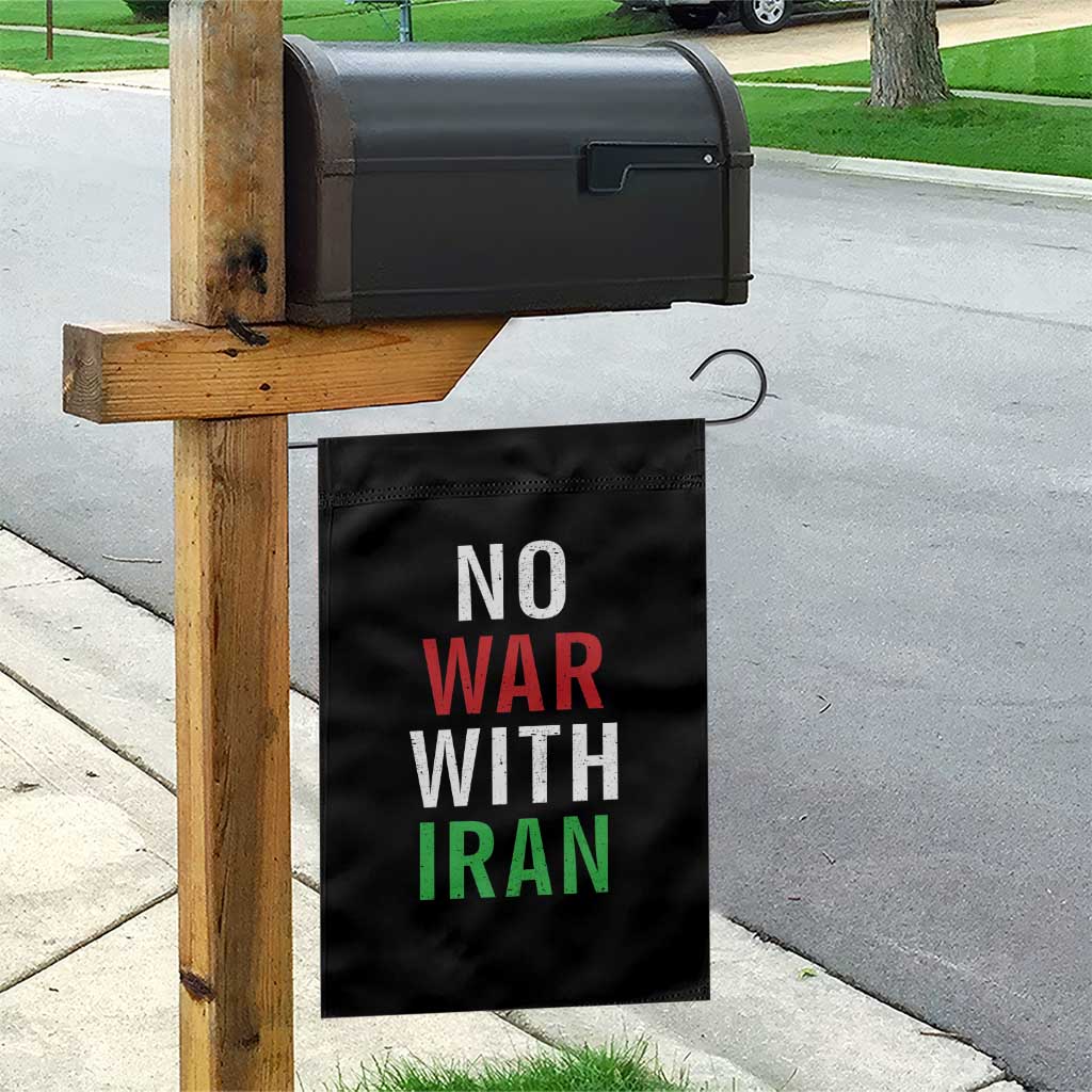 No War With Iran Garden Flag Anti War Political Protest Statement