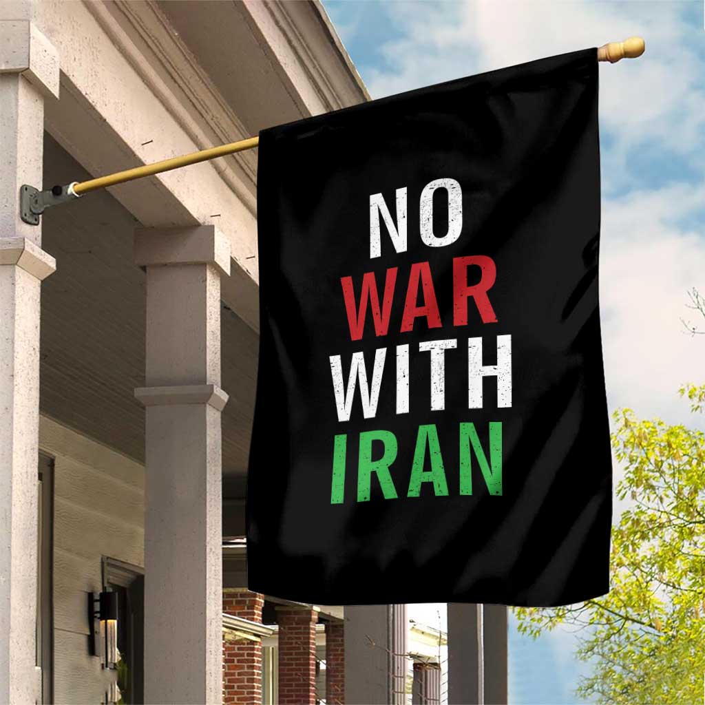No War With Iran Garden Flag Anti War Political Protest Statement