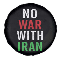 No War With Iran Spare Tire Cover Anti War Political Protest Statement