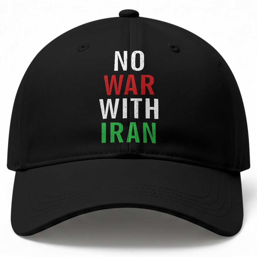 No War With Iran Baseball Cap Anti War Political Protest Statement
