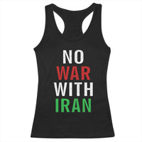 No War With Iran Racerback Tank Top Anti War Political Protest Statement