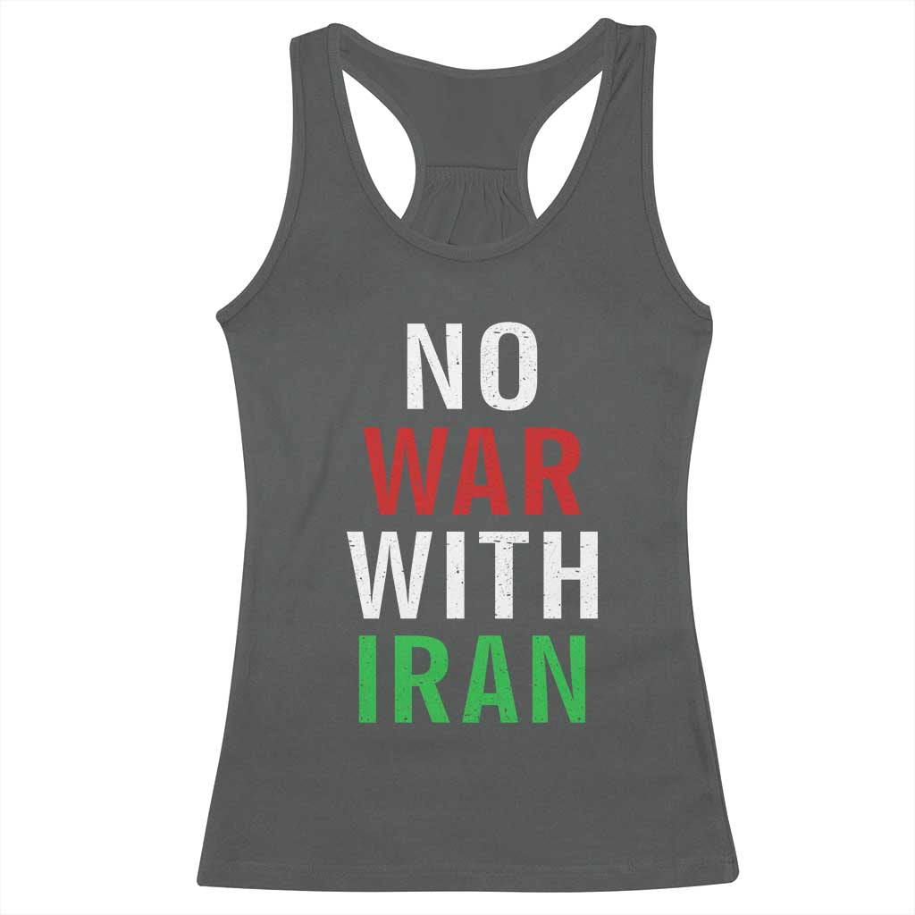 No War With Iran Racerback Tank Top Anti War Political Protest Statement