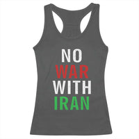 No War With Iran Racerback Tank Top Anti War Political Protest Statement